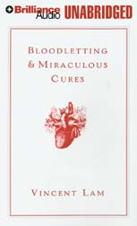 Bloodletting & Miraculous Cures